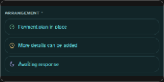 Three arrangement choices: payment plan in place, more details can be added, awaiting response.